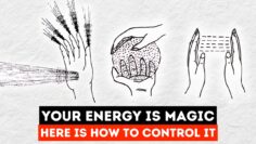 Your Secret Invisible Force You Arent Taking Advantage Of (Energy = Magic) – NO BS guide