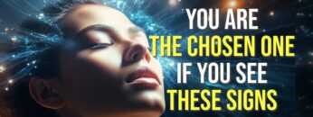 10 Signs That You Are The Chosen One | All Chosen Ones Must See This