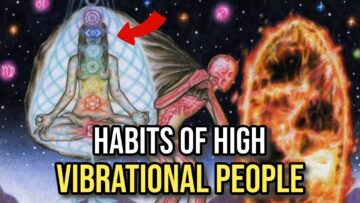 12 Habits ONLY Practiced By Highly Vibrational People, That Make Them Successful
