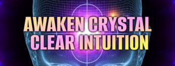 741 Hz – Awaken Crystal Clear Intuition | Wipe Subconscious Negativity | Enhance Your Inner Strength