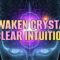 741 Hz – Awaken Crystal Clear Intuition | Wipe Subconscious Negativity | Enhance Your Inner Strength