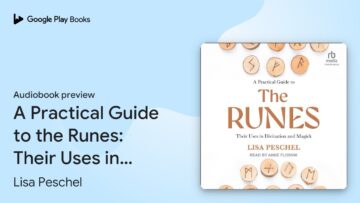 A Practical Guide to the Runes: Their Uses in… by Lisa Peschel · Audiobook preview