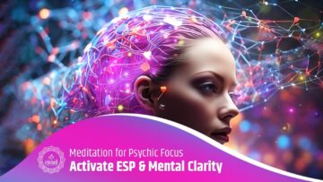 Activate ESP & Mental Clarity 🔮 | Meditation for Psychic Focus & Intuition