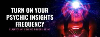Amplify Your Intuition | Turn on Your Psychic Insights Frequency | Clairvoyant Psychic Powers -963Hz