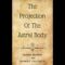 Astral Body Projection Audiobook – Part One