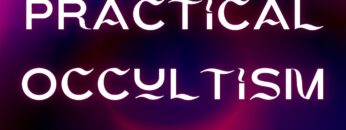 AUDIOBOOK – Practical Occultism Audiobook by Helena Blavatsky