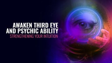 Awaken Third Eye & Psychic Ability | Develop Your Psychic Powers | Strengthening Your Intuition