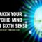 Awaken Your Psychic Mind | Elevate ESP Powers Fast | Boost Sixth Sense | Psychic Spark Meditation