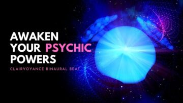 Awaken Your Psychic Powers | Activate Your Crystal Clear Intuition | Clairvoyance Binaural beat