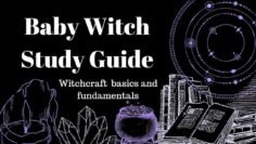 Beginner Witchcraft: Witchcraft Study Guide
