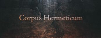 CORPUS HERMETICUM – Full Audiobook (Narrated)