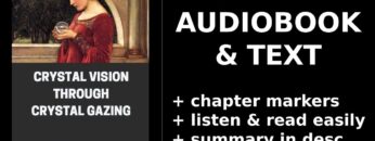 Crystal Vision Through Crystal Gazing 📖 By Frater Achad. FULL Audiobook