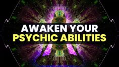 Get More Psychic Powers and Toughness | Awaken Your Psychic Abilities | Unleash Your Full Potential