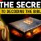 HIDDEN MEANINGS of the Bible (How to Translate It for Manifestation & Enlightenment) POWERFUL Info!