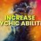 Increase Psychic Abilities | Activate Your 6th Sense Boost Intuition | Clairvoyance Binaural Beats