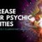 Increase Your Psychic Abilities | Open ESP Power | Get Extremely Clairvoyant Abilities | ESP Dreams