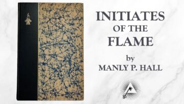Initiates of the Flame (1922) by Manly P. Hall