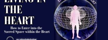 Living in the Heart — Drunvalo Melchizedek (human voice(no ads))