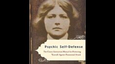 Methods of Defense from Dion Fortunes Psychic Self-Defense