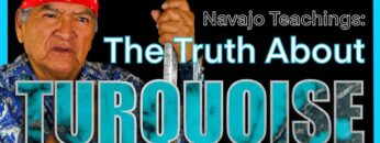 Navajo Teachings: The Truth About Turquoise