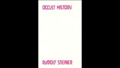 Occult History By Rudolf Steiner