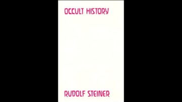 Occult History By Rudolf Steiner