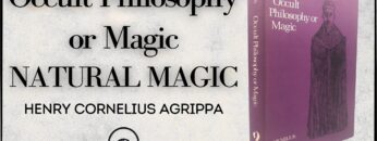 Occult Philosophy or Magic – NATURAL MAGIC (Audiobook) Henry Cornelius Agrippa