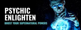 Psychic Enlighten | Receive Energy of Perfection | Envision Life | Boost Your Supernatural Powers