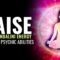 Raise Your Kundalini Energy | Obtain Creative Power and Spiritual Gifts | Increase Psychic Abilities