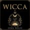 The Magic Of Wicca | A Spellbinding Audiobook