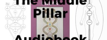 The Middle Pillar by Israel Regardie — Full Audiobook | Mind, Magic & Qabalah