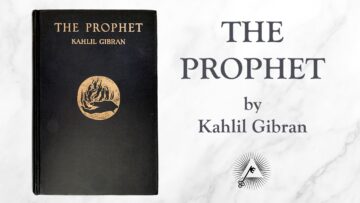 The Prophet (1923) by Kahlil Gibran