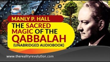 The Sacred Magic Of The Qabbalah Manly P. Hall Unabridged Audiobook