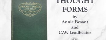 Thought Forms (1905) by Annie Besant and C.W. Leadbeater