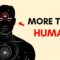 You are NOT JUST A HUMAN – But MORE