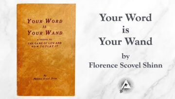 Your Word Is Your Wand (1941) by Florence Scovel Shinn