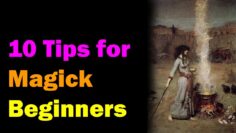 10 Tips for Beginner Ceremonial Magicians [Esoteric Saturdays]