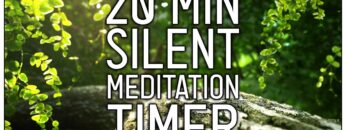 20 Minute Silent Meditation with Bells – 5 Min Intervals | Timer | Unguided