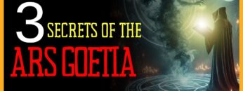 3 Things Almost Everyone MISSES about the ARS GOETIA
