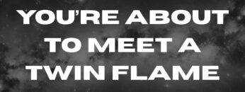 3 Weird Psychic Signs the Universe is Sending a Twin Flame or Soulmate Into Your Life SOON