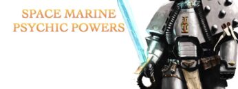 40 Facts and Lore on the Space Marine Psychic Powers part 1 Warhammer 40k