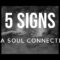 5 Signs of a Soul Connection With Someone [Twin Flame & Soulmates]⎮Signs of Soulmate / Twin Flame ❤︎