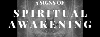 5 Signs You Are Going Through a Spiritual Awakening [Spiritual Awakening Signs]