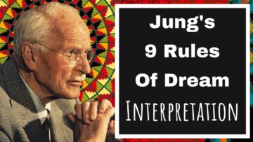 Carl Jungs 9 Rules of Dream Interpretation