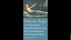 Dream Yoga By Samael Aun Weor Full Audiobook English
