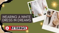 Dreaming of Wearing a White Dress? Heres What It Means.