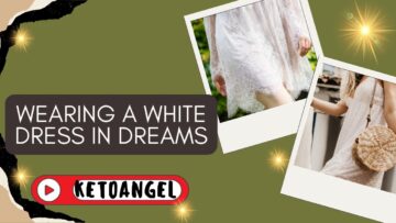 Dreaming of Wearing a White Dress? Heres What It Means.