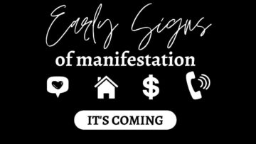 Early Signs of Manifestation ⎮ Signs from the Universe that Manifestation is Near