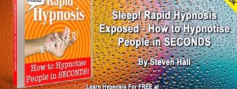 Full Audio Book Sleep! Rapid Hypnosis Exposed – How to Hypnotise People in seconds by Steven Hall