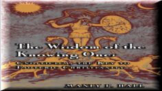 Gnosis and the Keys to Esoteric Christianity, Manly P Hall,